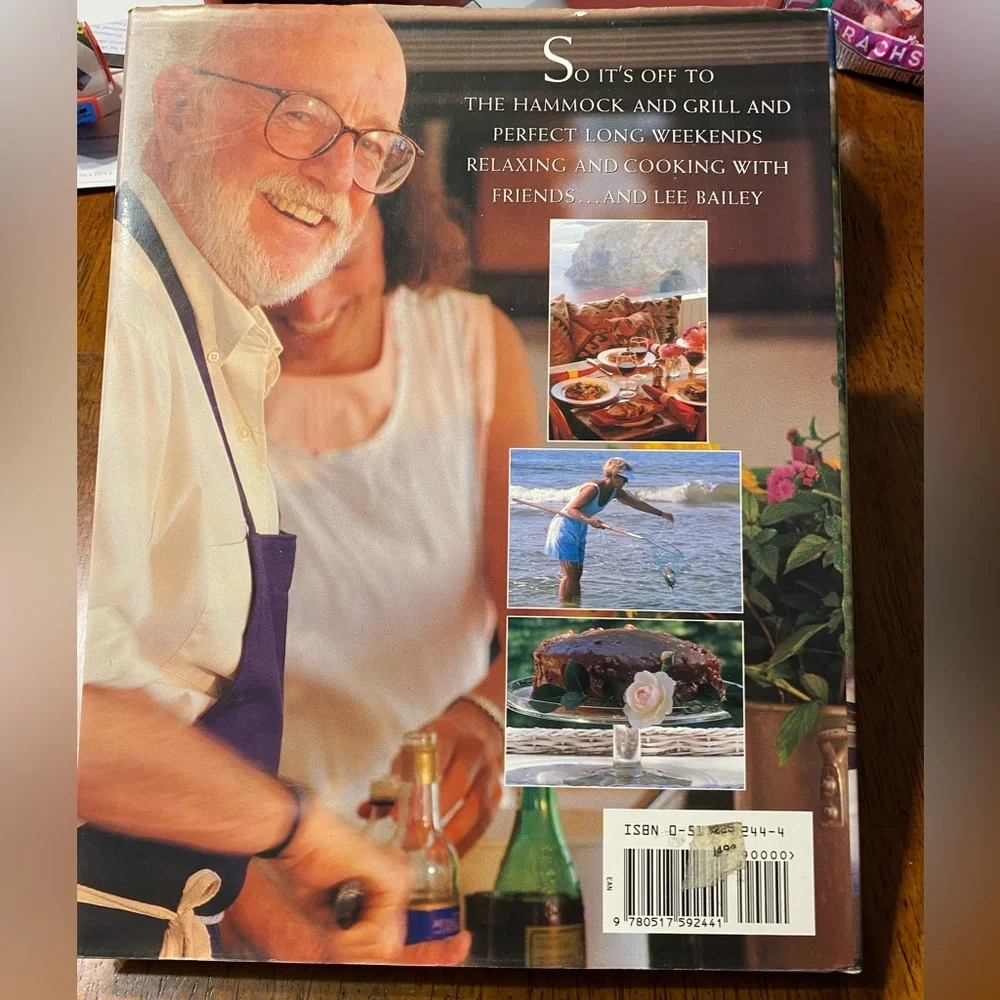 Lee Bailey’s Long Weekends cookbook Book. Recipes for good food and easy living.